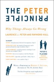 The Peter Principle - Dr. Laurence J. Peter & Raymond Hull