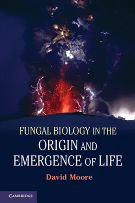 Read: Book Fungal Biology in the Origin and Emergence of Life