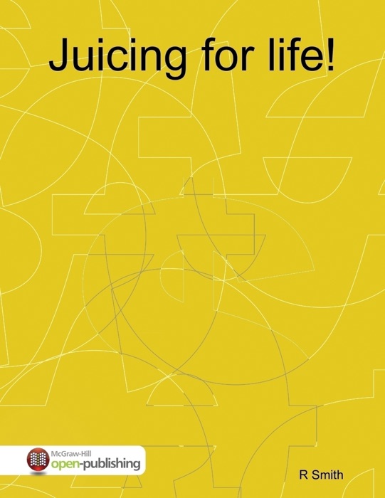Juicing for life!