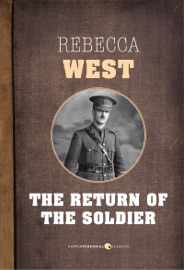 The Return Of The Soldier - Rebecca West