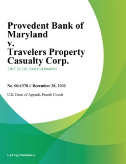 Provedent Bank of Maryland v. Travelers Property Casualty Corp. by Fourth Circuit U.S. Court Of Appeals