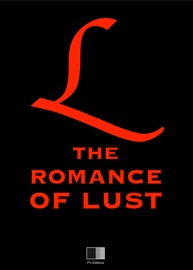 The Romance of Lust