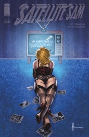 Satellite Sam #3 - Matt Fraction & Howard Chaykin