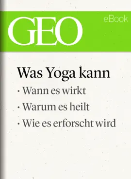Read: Die Wissenschaft Book vom Yoga (GEO eBook)