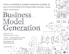 Business Model Generation - Alexander Osterwalder, Yves Pigneur & John Wiley & Sons, Inc.