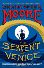 The Serpent of Venice - Christopher Moore Cover Art