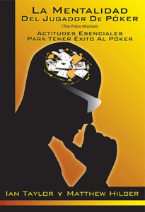 La Mentalidad del Jugador de Póker (The Poker Mindset) Book Cover