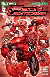 Red Lanterns (2011-) #1 - Peter Milligan & Ed Benes