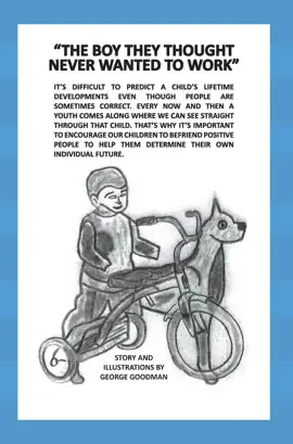 Read: The Boy They Thought Never Wanted Book to Work
