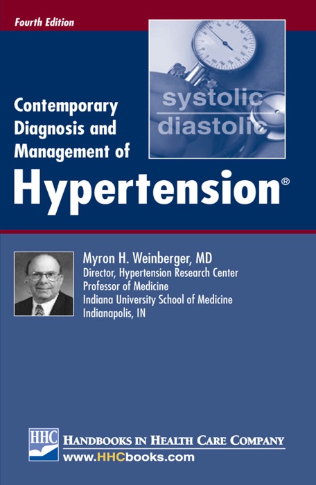Contemporary Diagnosis and Management of Hypertension®, 4th edition