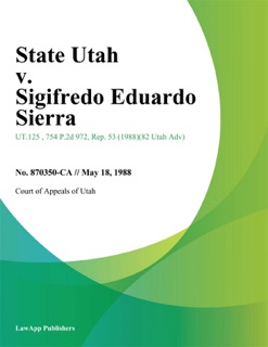 State Utah v. Sigifredo Eduardo Sierra by Supreme Court of Washington