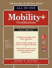 CompTIA Mobility+ Certification - Bobby E. Rogers Cover Art