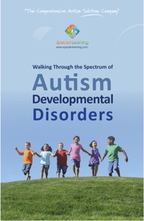 Walking Through the Spectrum of Autism Developmental Disorders by Michele LaMarche & Special Learning