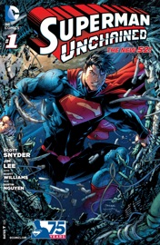 Superman Unchained (2013-2014) #1 - Scott Snyder, Jim Lee & Dustin Nguyen
