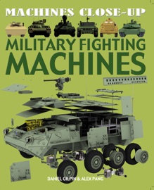 Military Fighting Machines - David West & Daniel Gilpin