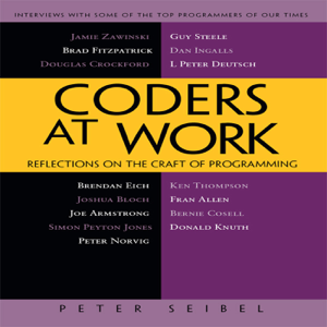 Coders at Work - Peter Seibel Cover Art