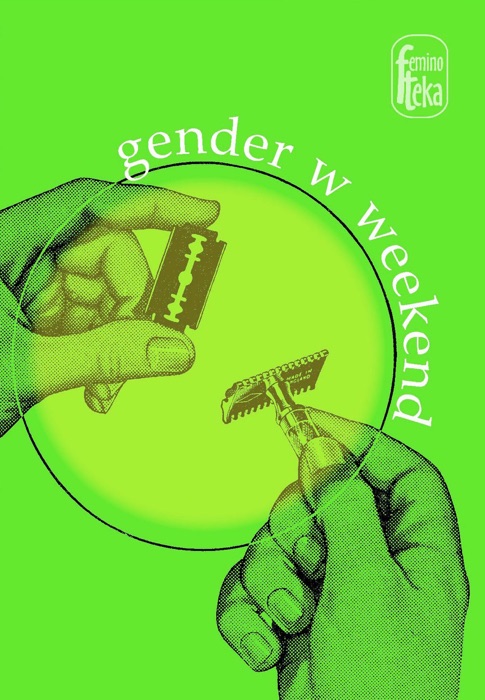 Gender w weekend