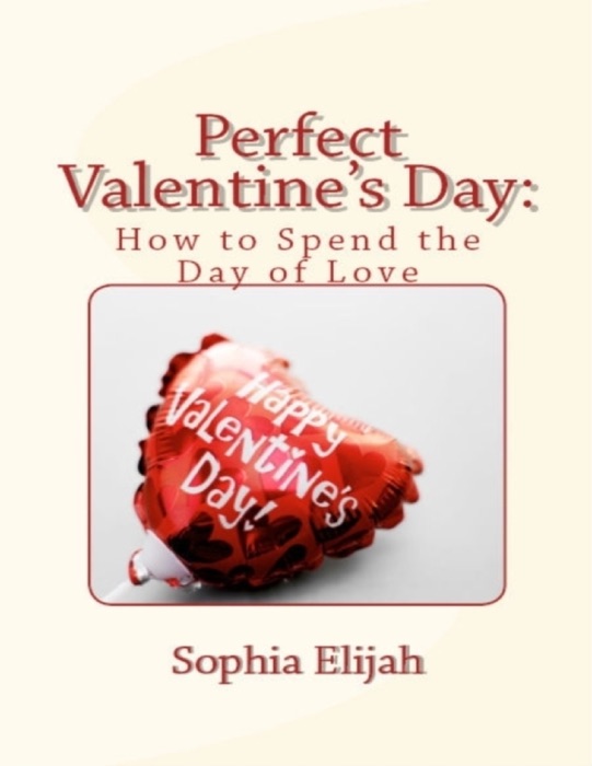 Perfect Valentine's Day