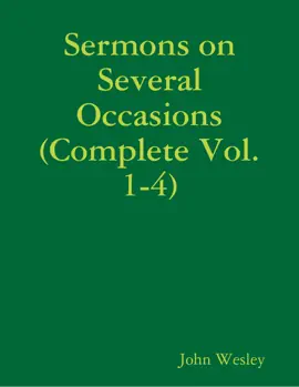 Read: Sermons on Several Occasions (Complete Vol. 1-4) Book