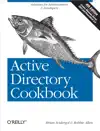 Active Directory Cookbook by Brian Svidergol & Robbie Allen Book Summary, Reviews and Downlod