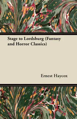 Read: Book Stage to Lordsburg (Fantasy and Horror Classics)