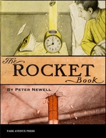 The Rocket Book - Peter Newell