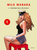 Il profumo dell'invisibile 1 - Milo Manara