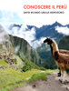 Conoscere il Perù - David Ricardo Ubillus Desposorio