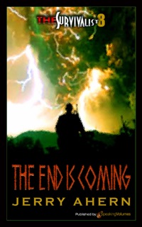 The End is Coming by Jerry Ahern