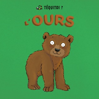 L'ours by Blandine Aubin & Émilie Vanvolsem