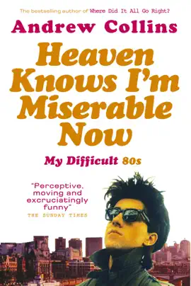 Read: Book Heaven Knows I'm Miserable Now