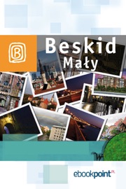 Beskid Mały. Miniprzewodnik - Praca Zbiorowa