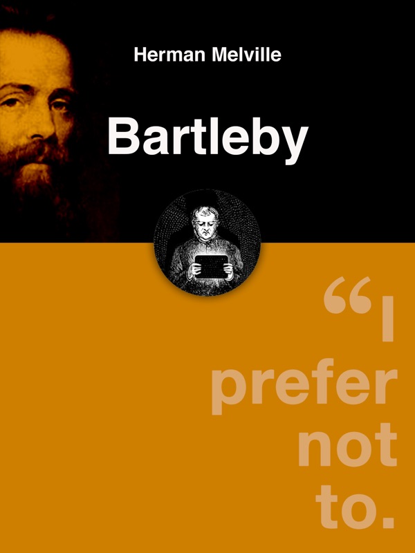 Bartleby, the Scrivener