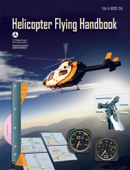 Helicopter Flying Handbook - FAA