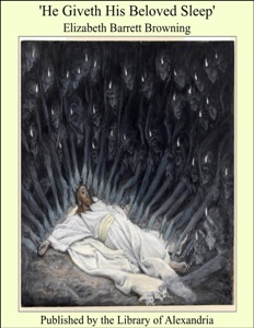'He Giveth His Beloved Sleep'