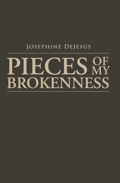 Pieces Of My Brokenness