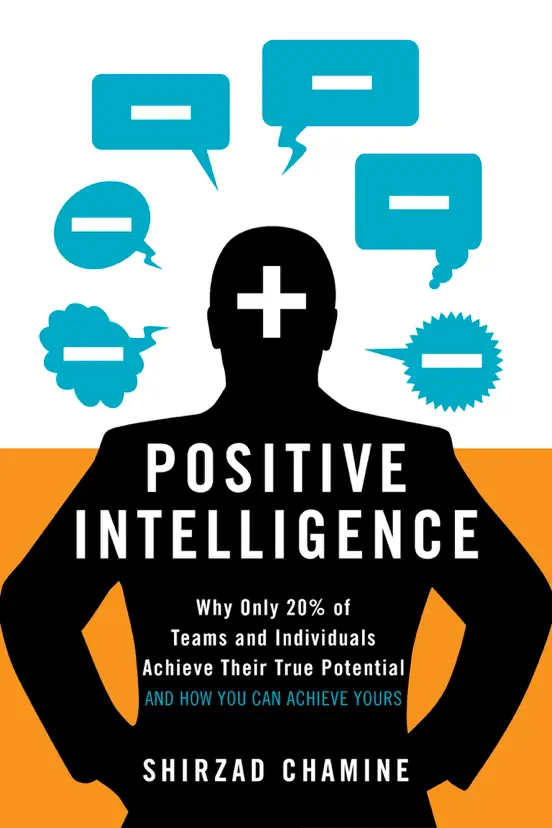 Positive Intelligence