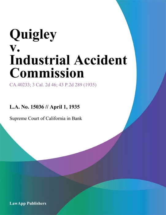 Quigley v. Industrial Accident Commission