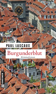 Burgunderblut by Paul Lascaux