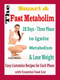 The Smart & Fast Metabolism by Stacy Moore