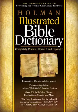 Read: Holman Illustrated Bible Dictionary Book