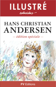 Contes Illustrés - Hans Christian Andersen & Onésimo Colavidas