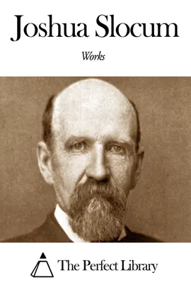Read: Book Works of Joshua Slocum