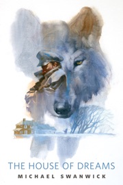 House of Dreams - Michael Swanwick