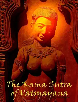 Read: The Book Kama Sutra of Vatsyayana (Illustrated)