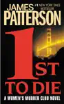 1st to Die by James Patterson Book Summary, Reviews and Downlod