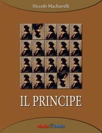 Il Principe - Niccolò Machiavelli