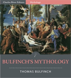Bulfinch's Mythology - Thomas Bulfinch