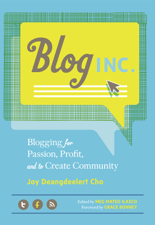 Blog, Inc. - Joy Deangdeelert Cho &amp; Meg Mateo Ilasco Cover Art