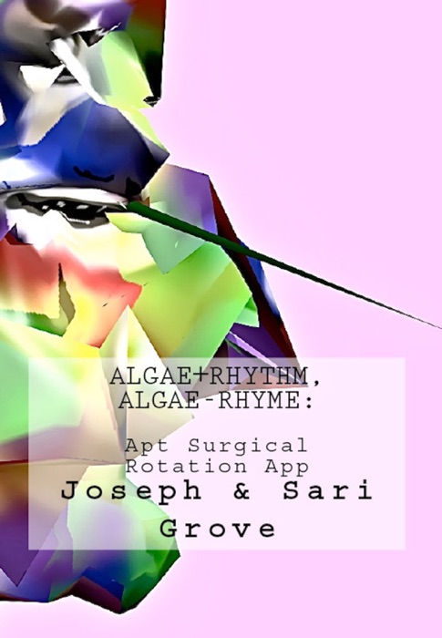 Algae+Rhythm, Algae-Rhyme:Apt Surgical rotation app